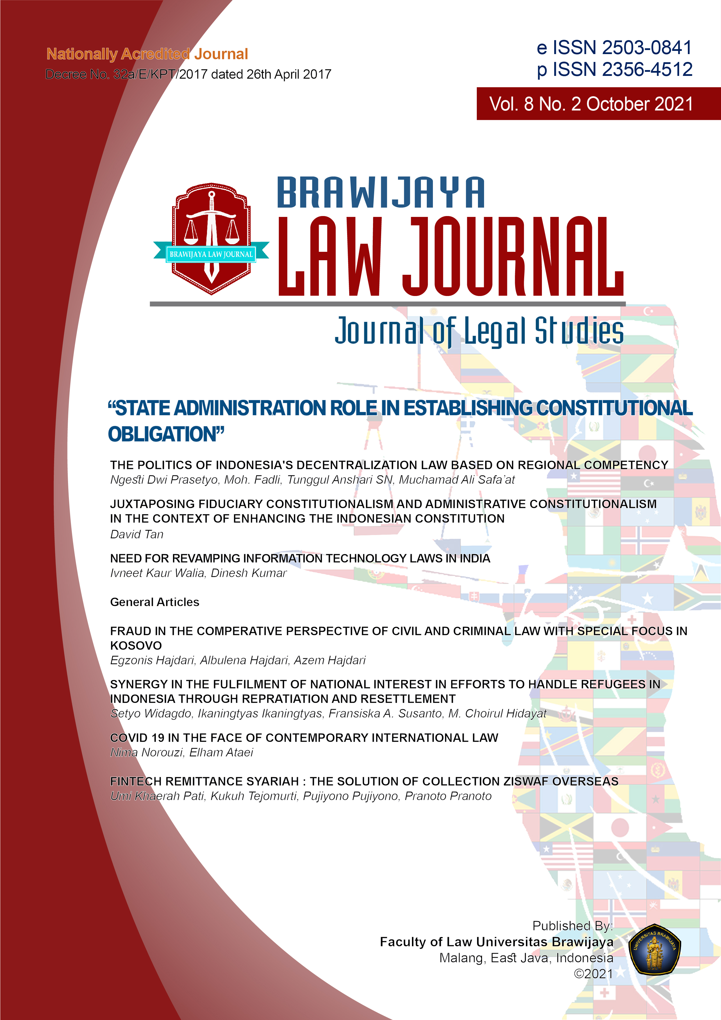 					View Vol. 8 No. 2 (2021): State Administration Role in Establishing Constitutional Obligation
				